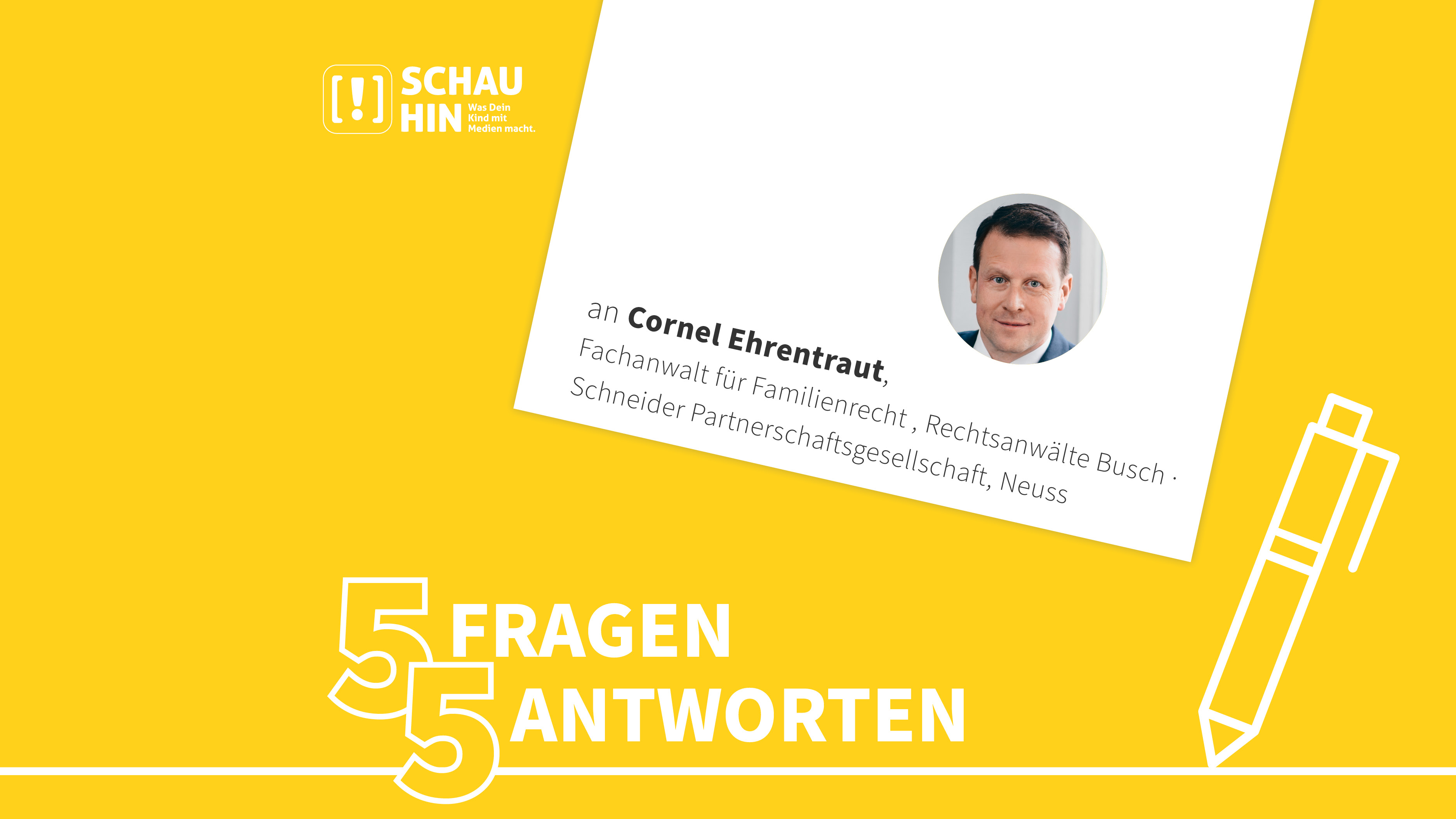 5 Fragen 5 Antworten an Rechtanwalt für Familienrecht Cornel Ehrentraut Busch, Schneider Partnergesellschaft, Neuss