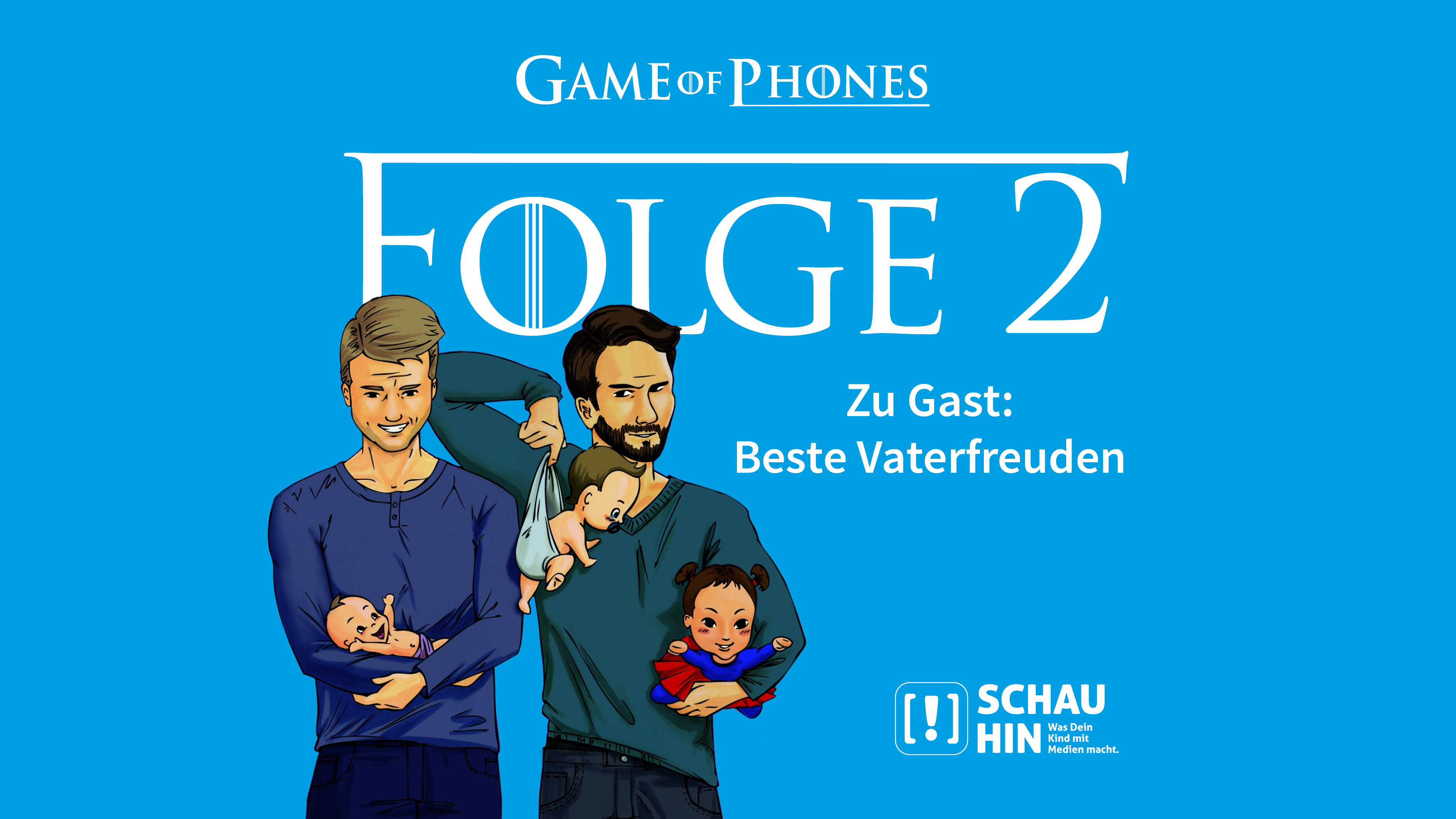 Grafik zu Folge 2 von Game of Phones mit Portrait von Beste Vaterfreuden
