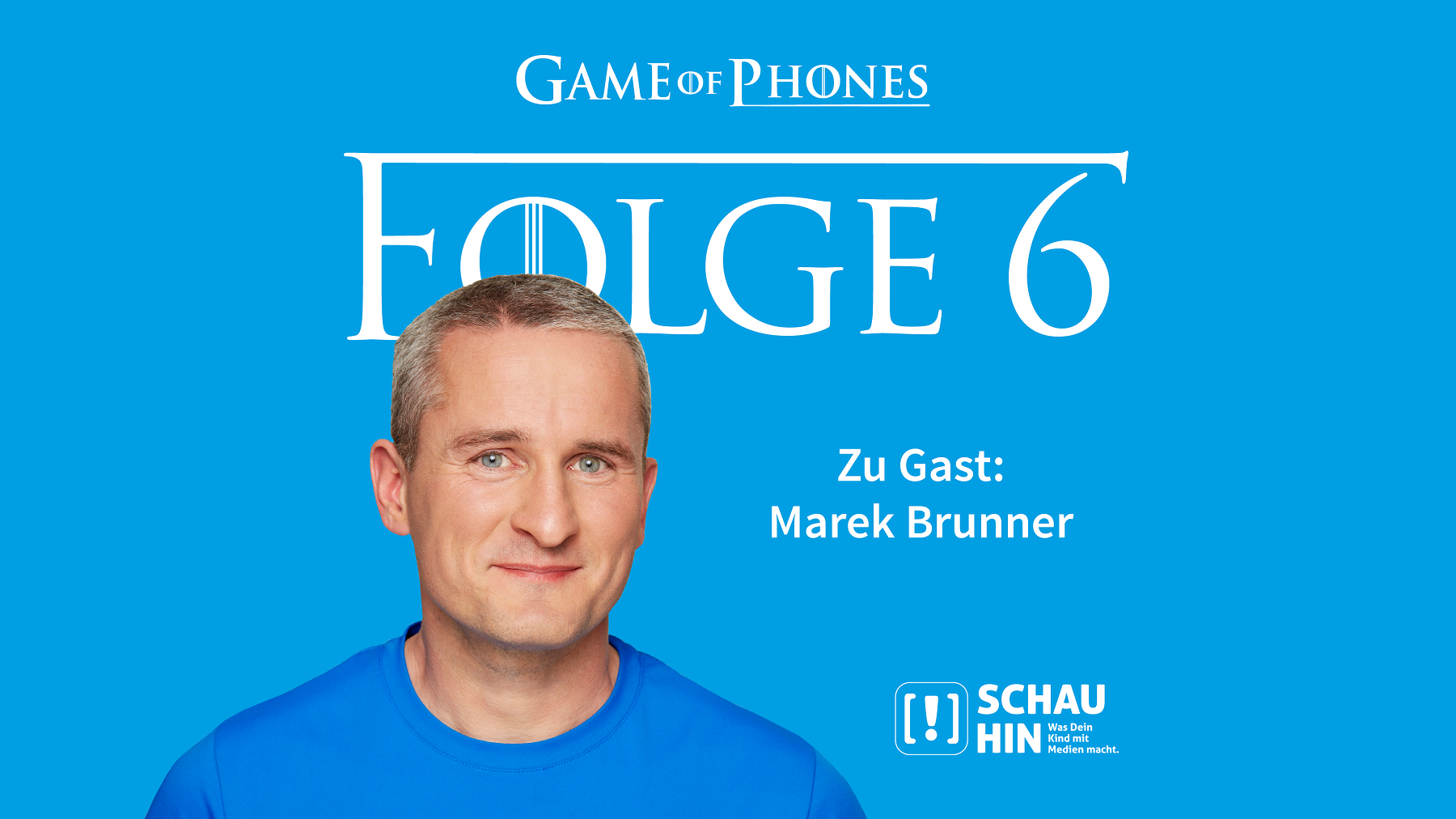 Grafik zur sechsten Folge des Medien-Podcasts "Game of Phones" mit Marek Brunner