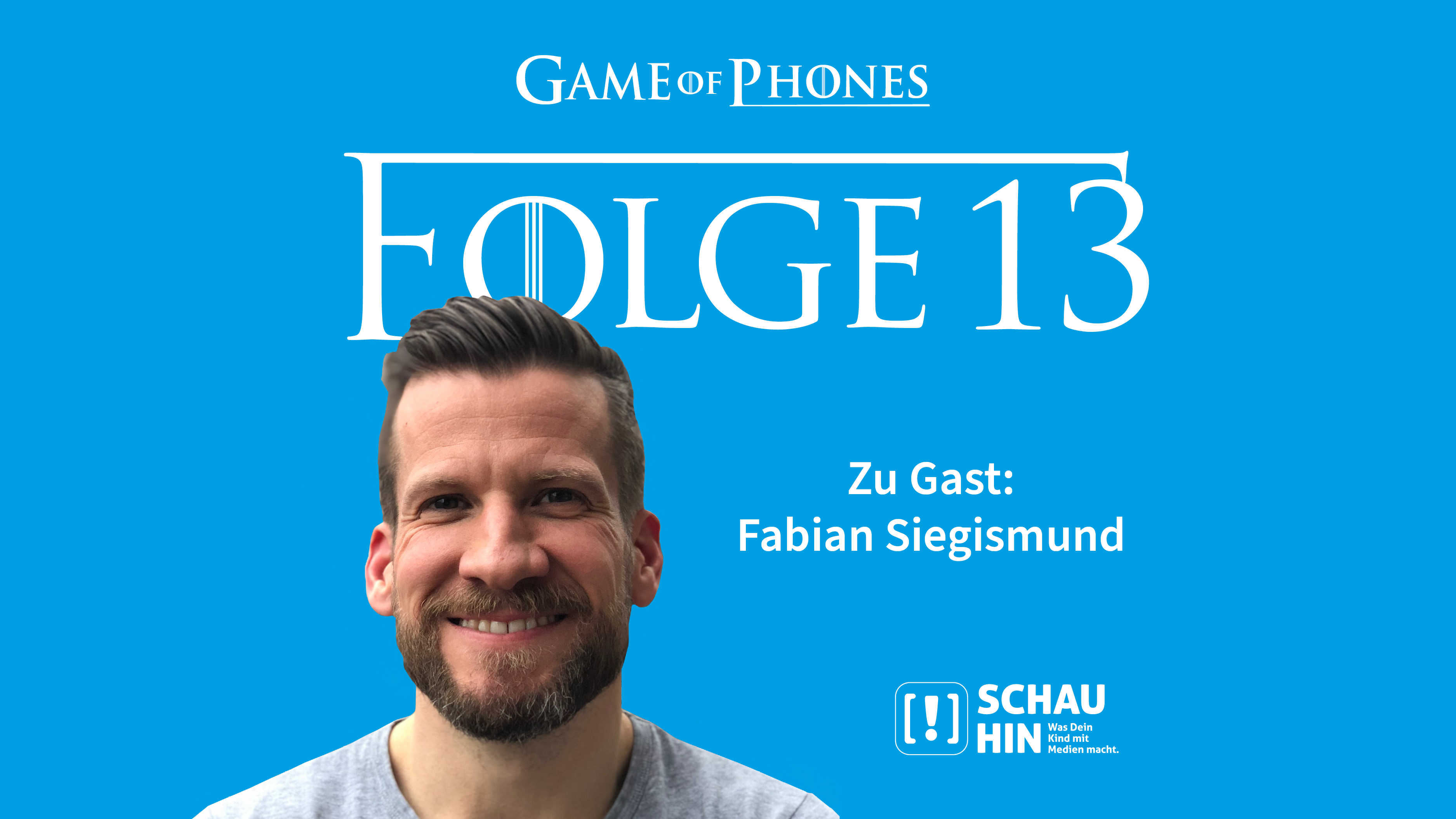 Grafik zu Folge 13 des Medien-Podcasts "Game of Phones" mit Fabian Siegismund