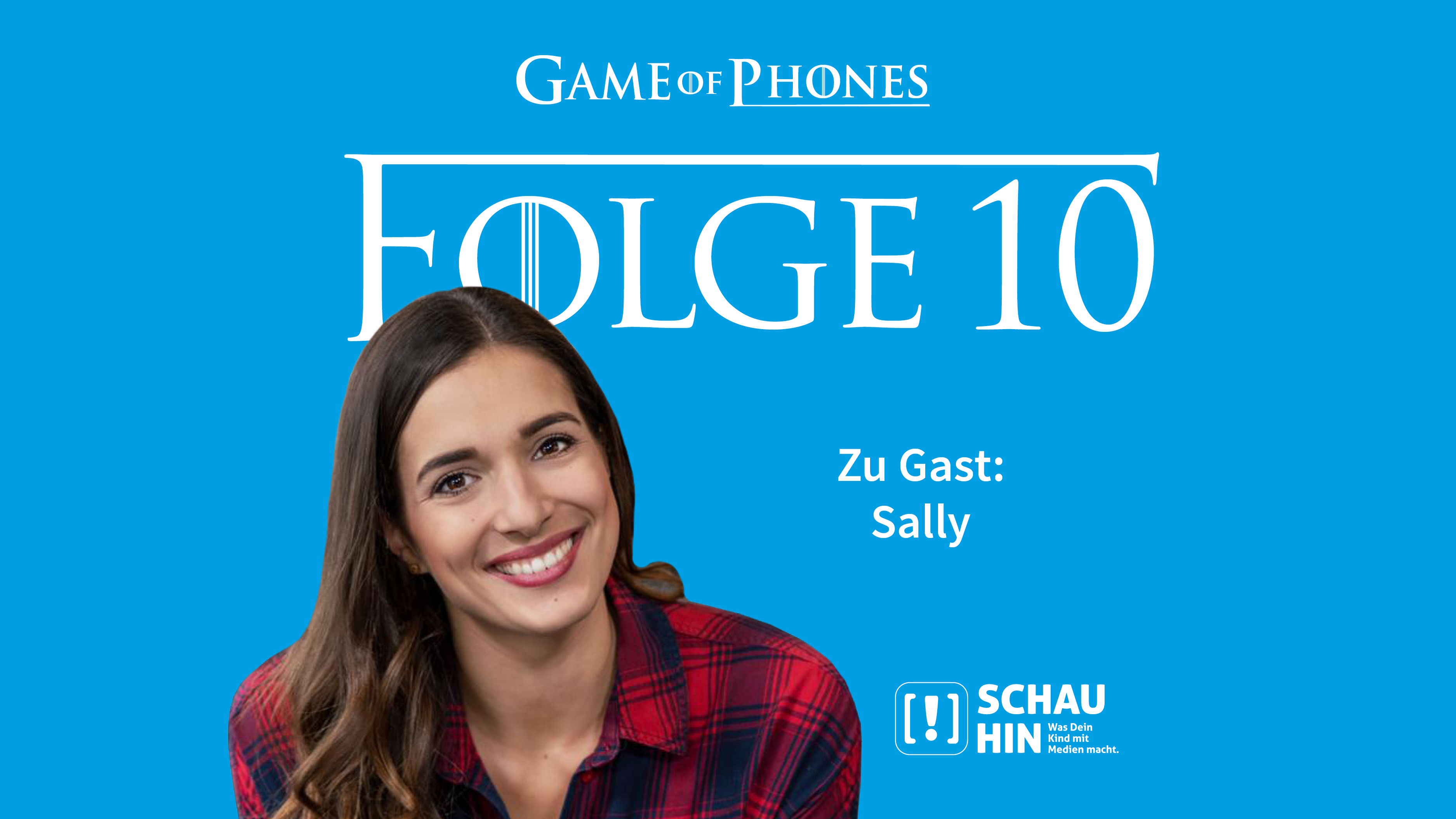 Grafik zu Folge 10 des Medien-Podcasts "Game of Phones" mit Sally